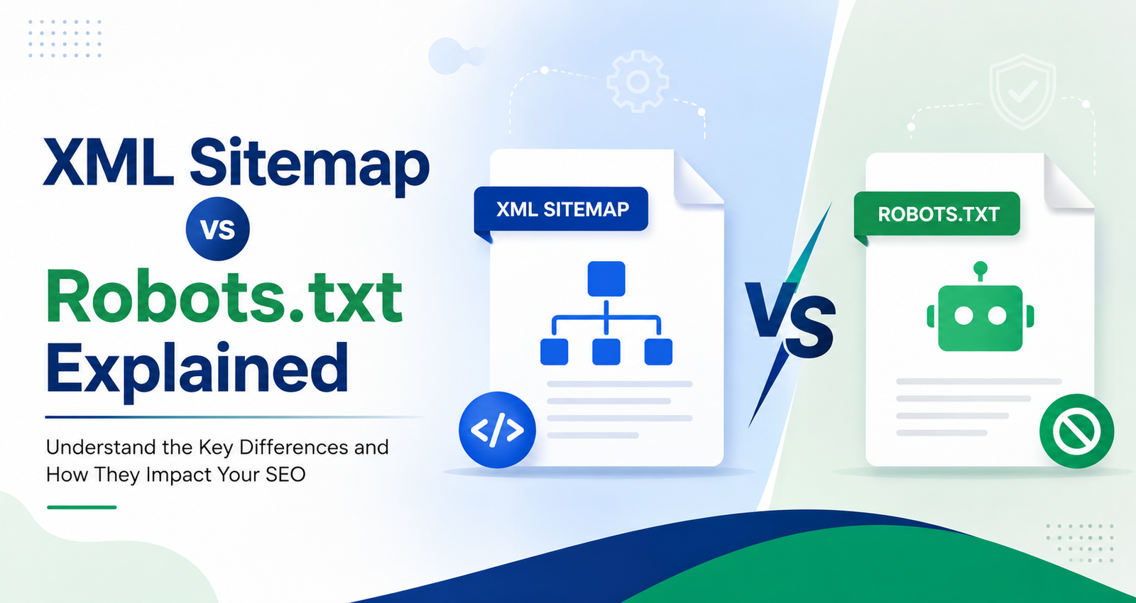 XML Sitemap vs Robots.txt Explained