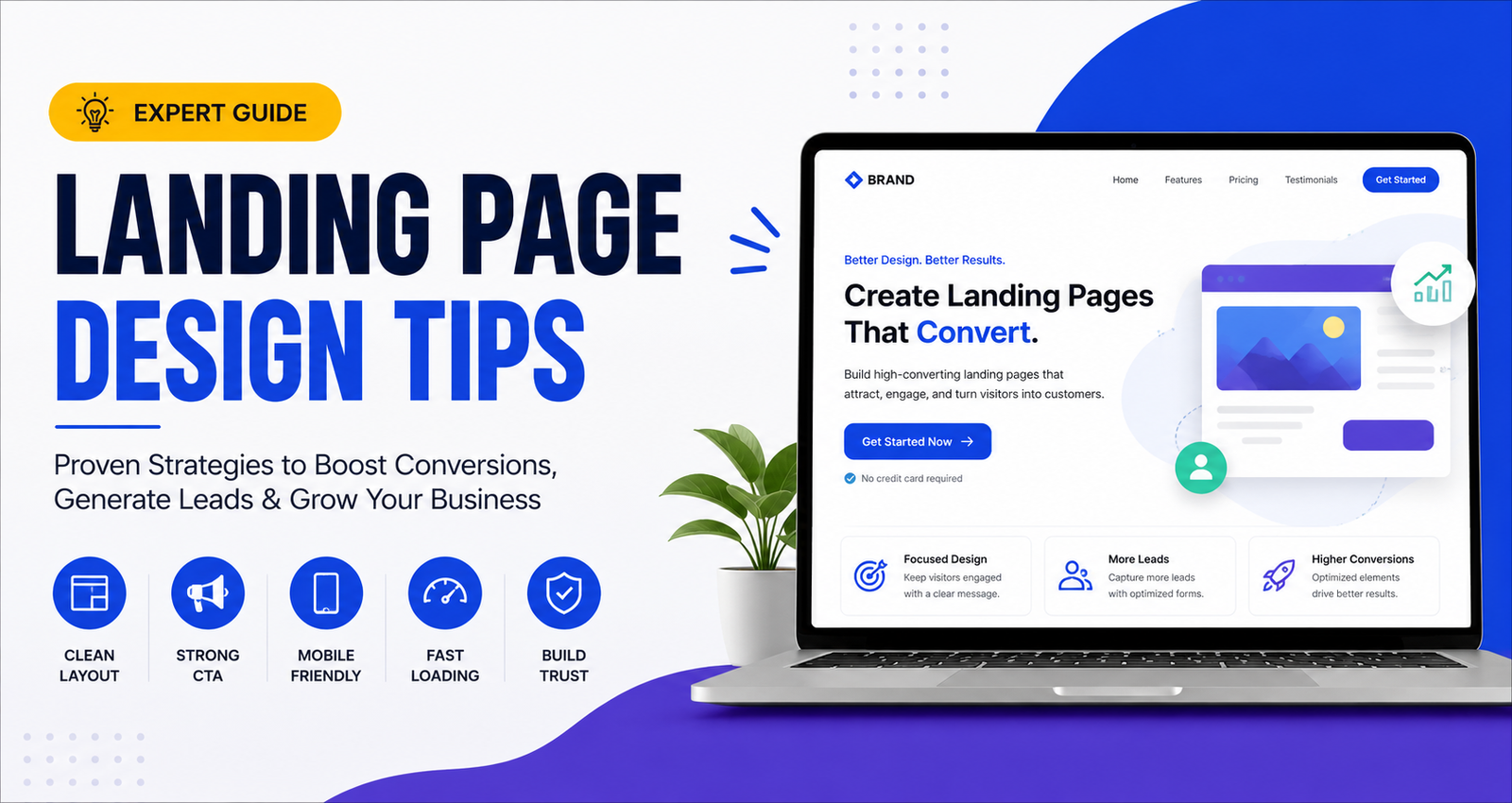 Landing Page Design Tips for Higher Conversion Rates